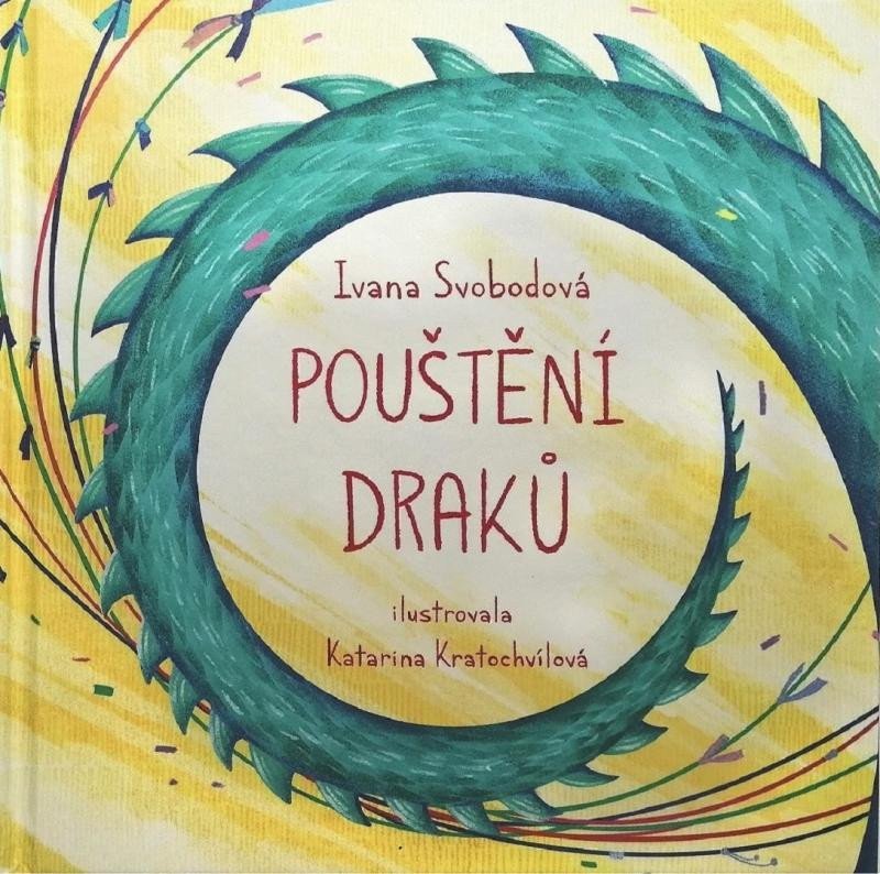 Pouštění draků – Svobodová Ivana