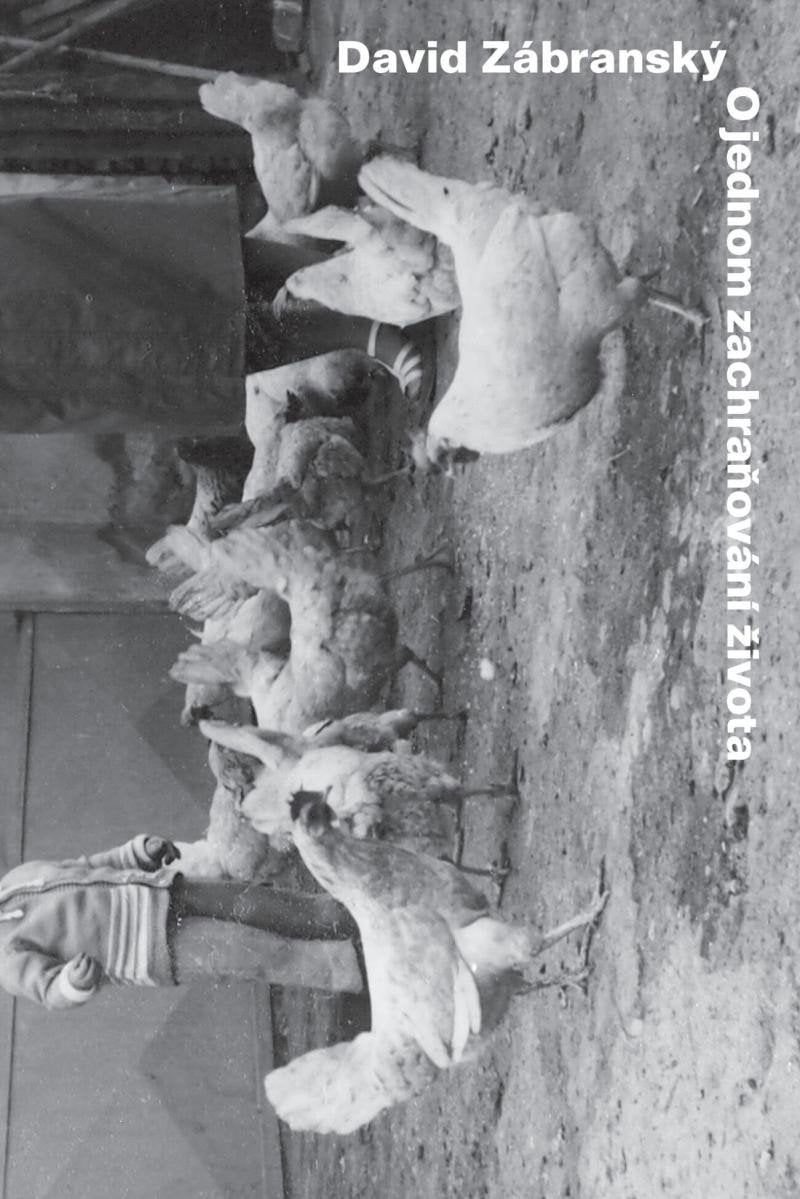 O jednom zachraňování života – Zábranský David