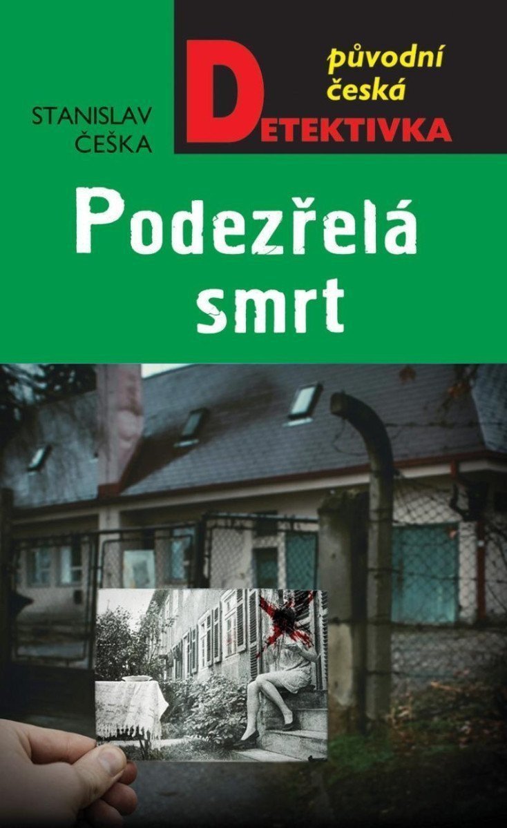 Podezřelá smrt – Češka Stanislav