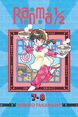 Ranma 1/2 (2-in-1 Edition), Vol. 4 : Includes Volumes 7 & 8 – Takahashi Rumiko (2014)