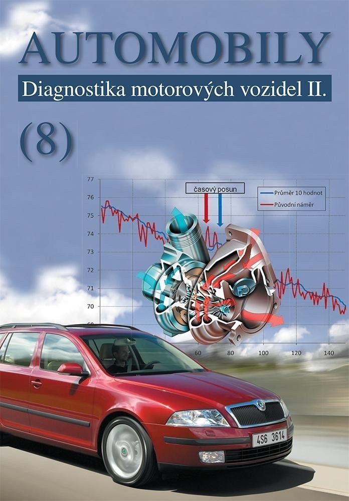 Automobily 8 - Diagnostika motorových vozidel II – Štěrba Pavel
