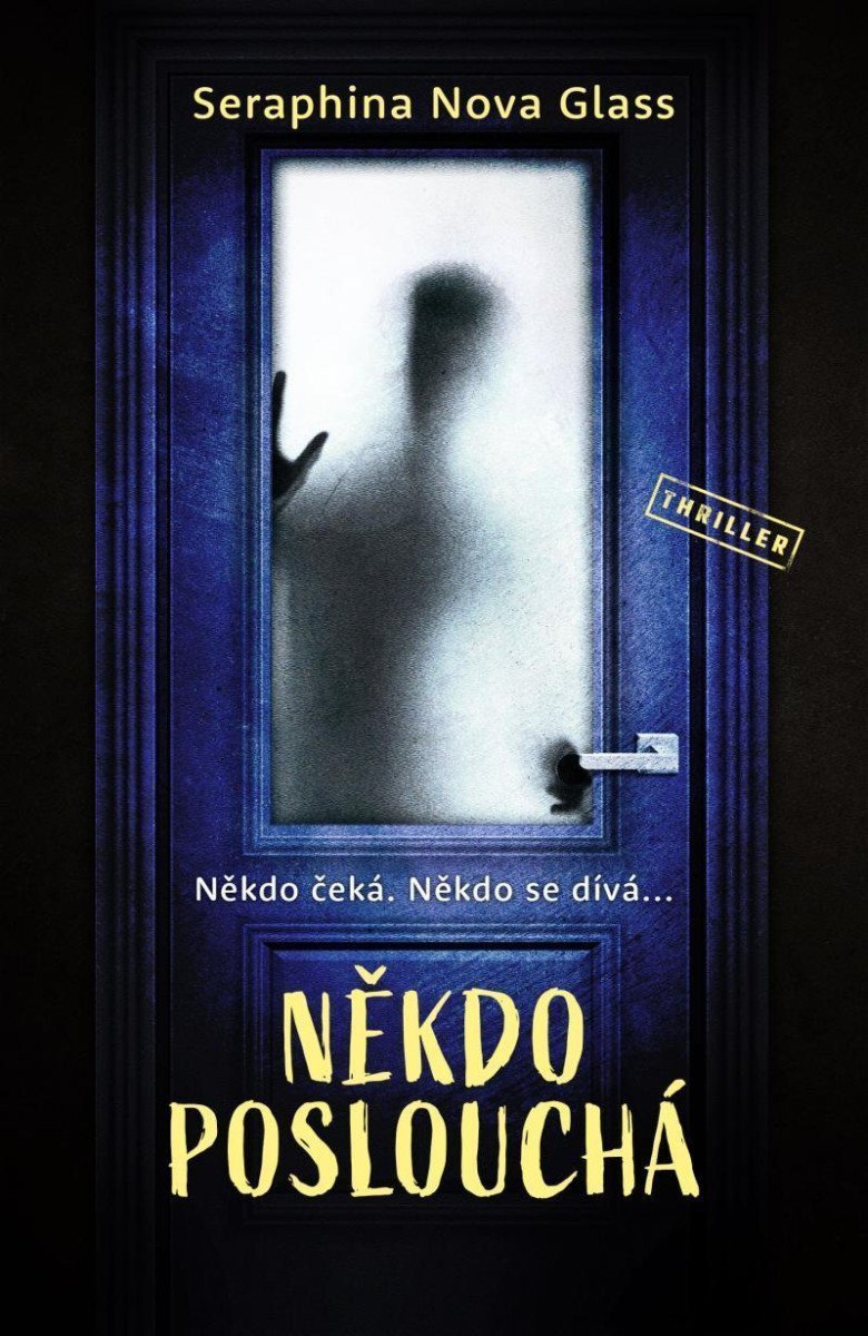 Někdo poslouchá – Glass Seraphina Nova