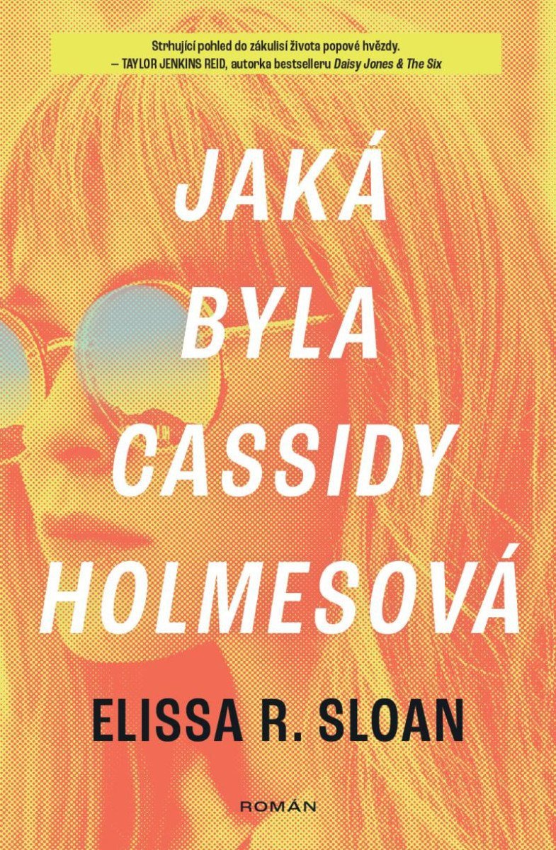 Jaká byla Cassidy Holmesová – Sloan Elissa R
