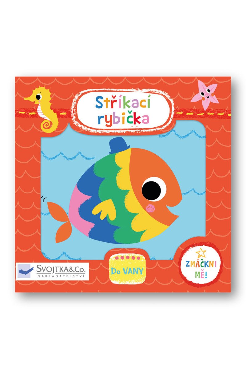 Stříkací rybička – Kay Vincent