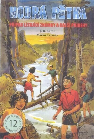 Modrá pětka - Případ létající známky a další příběhy – Čermák Marko