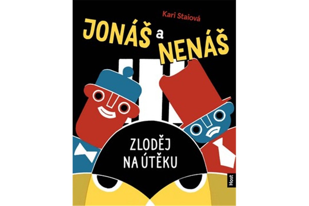 Jonáš a Nenáš - Zloděj na útěku – Staiová Kari