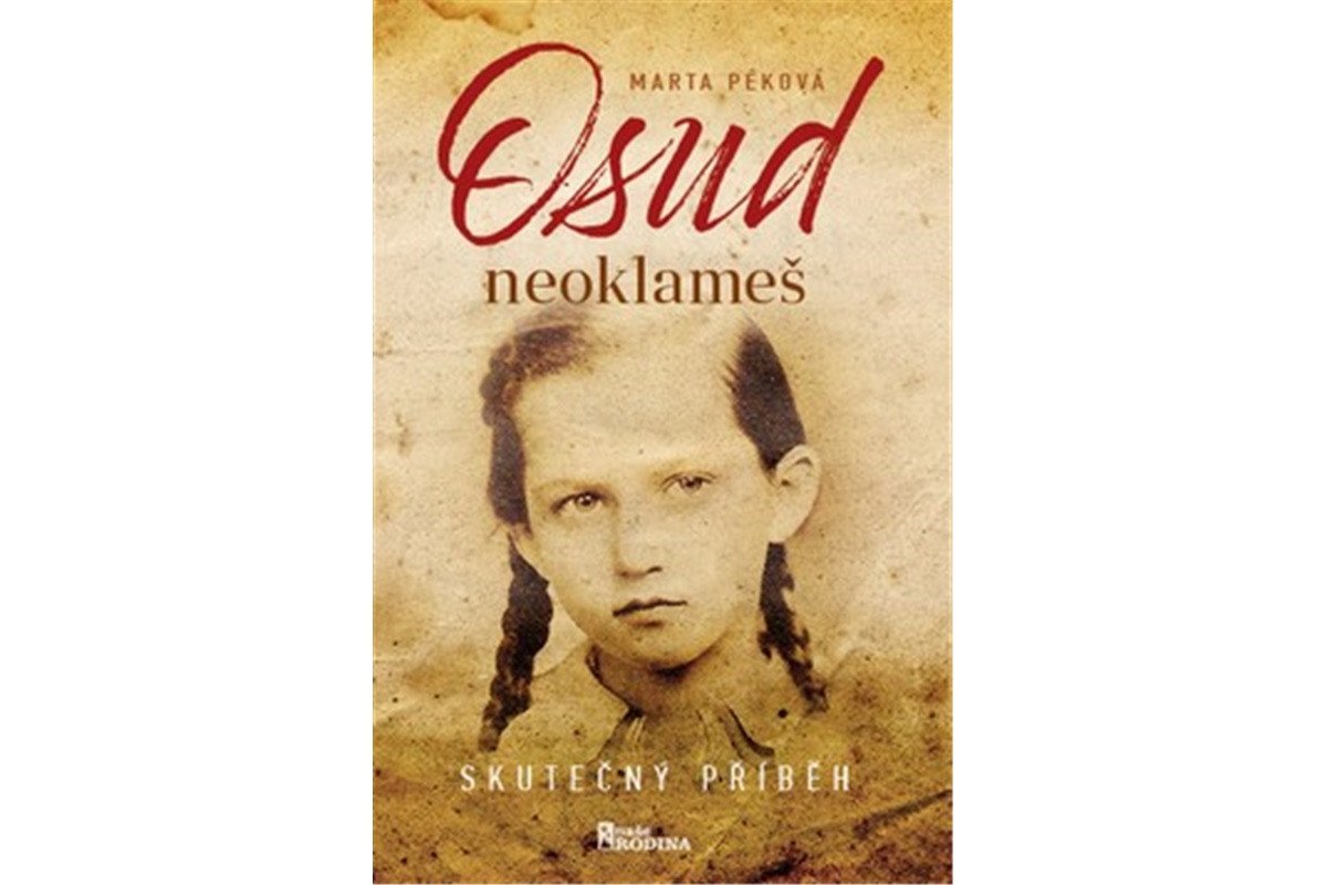 Osud neoklameš – Péková Marta