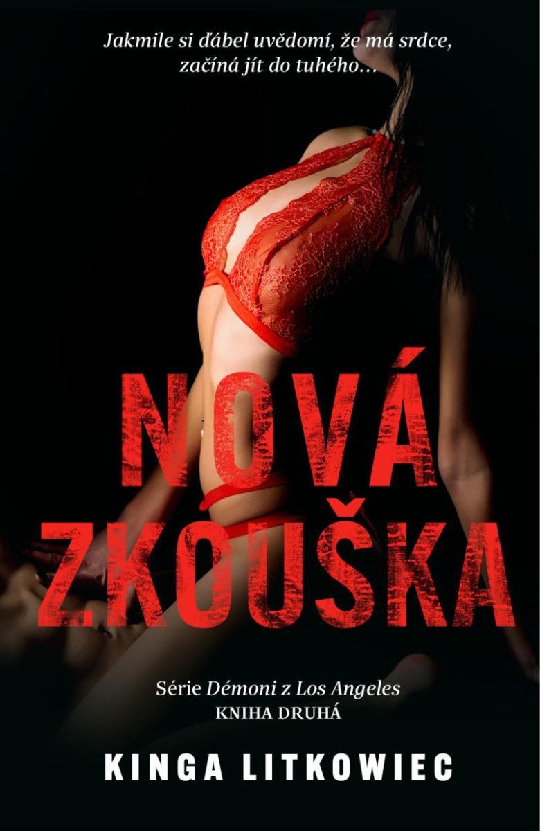 Nová zkouška – Litkowiec Kinga