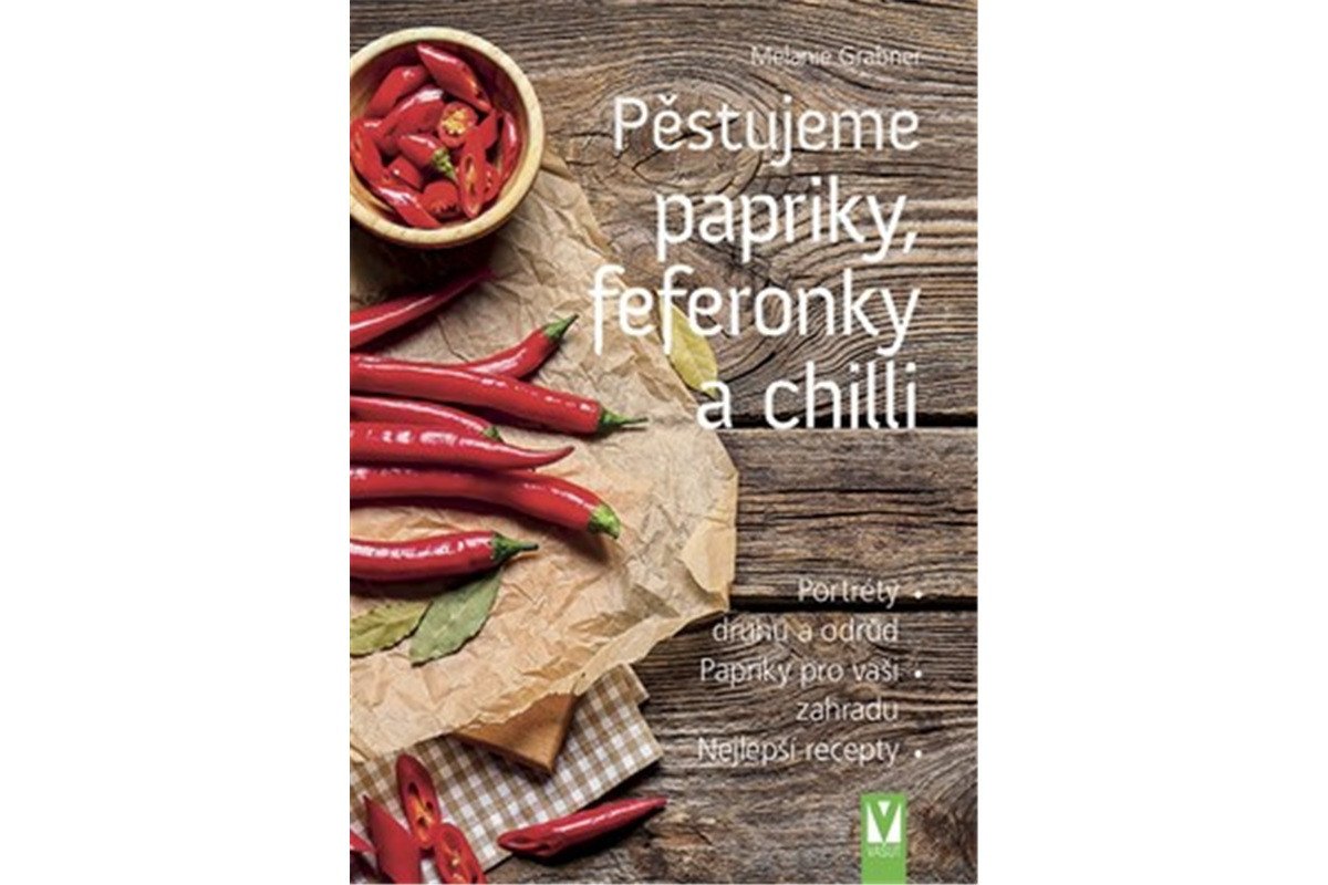 Pěstujeme papriky feferonky a chilli – Grabner Melanie