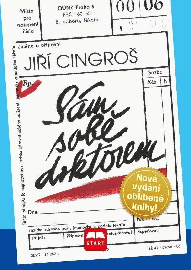 Sám sobě doktorem – Cingroš Jiří