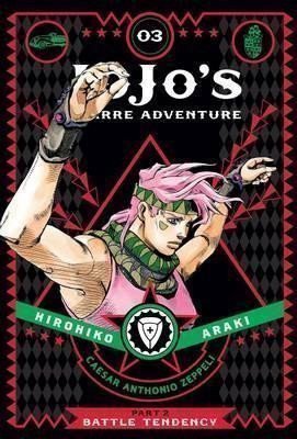 JoJo´s Bizarre Adventure: Part 2 Battle Tendency 3 – Araki Hirohiko (2016)