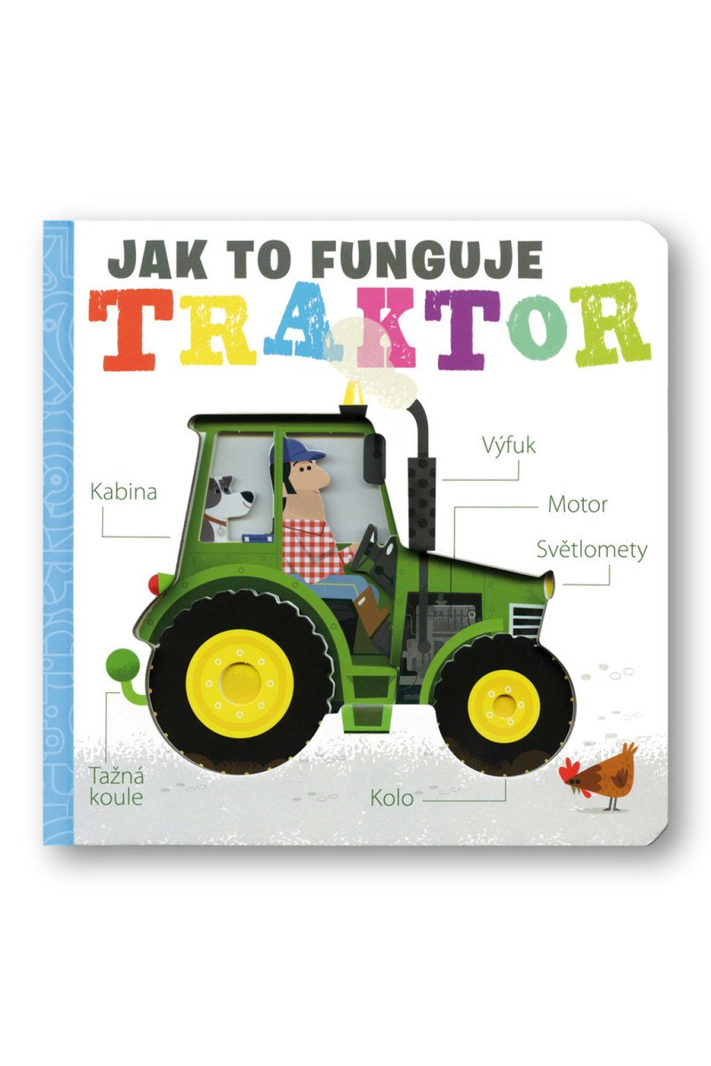 Traktor - Jak to funguje – Hepworth Amelia