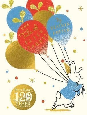 The Tale Of Peter Rabbit  Birthday Edition – Potterová Beatrix