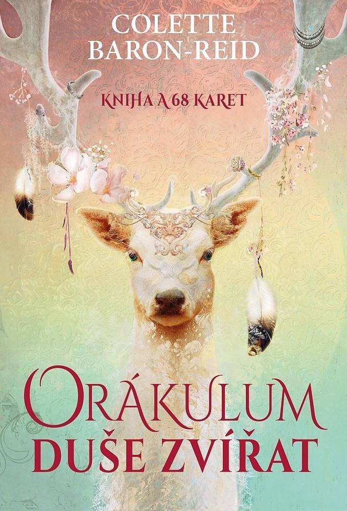 Orákulum duše zvířat - kniha a 68 karet – Baron-Reid Colette