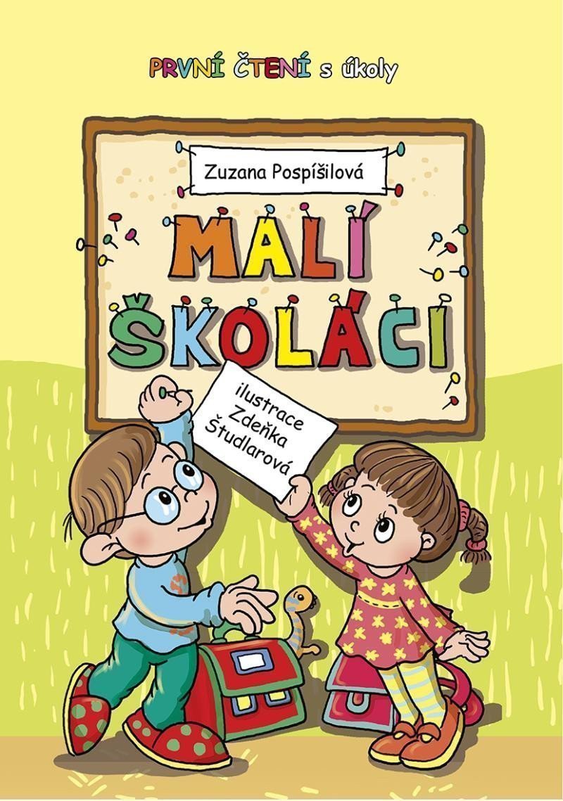 Malí školáci - První čtení s úkoly – Pospíšilová Zuzana