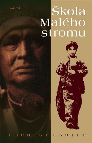 Škola Malého stromu – Carter Forrest