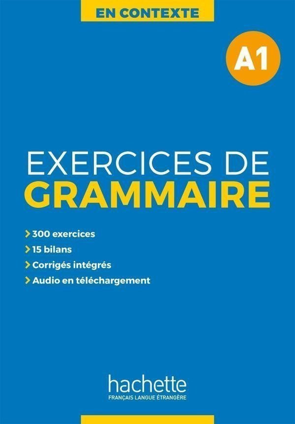 En Contexte A1 Exercices de grammaire  audio MP3  corrigés – Akyüz Anne