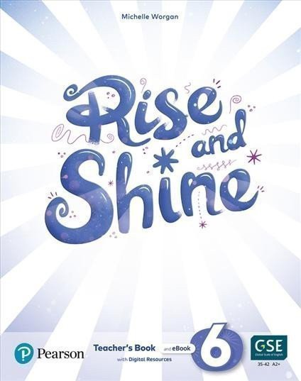 Rise and Shine Level 6 Teachers Book with Online Access – Worgan Michelle