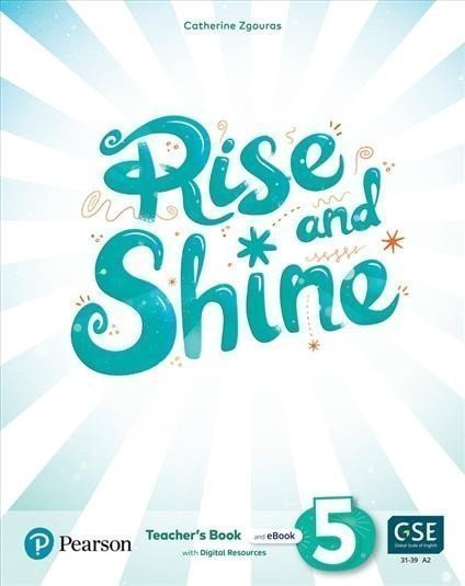 Rise and Shine Level 5 Teachers Book with Online Access – Zgouras Catherine