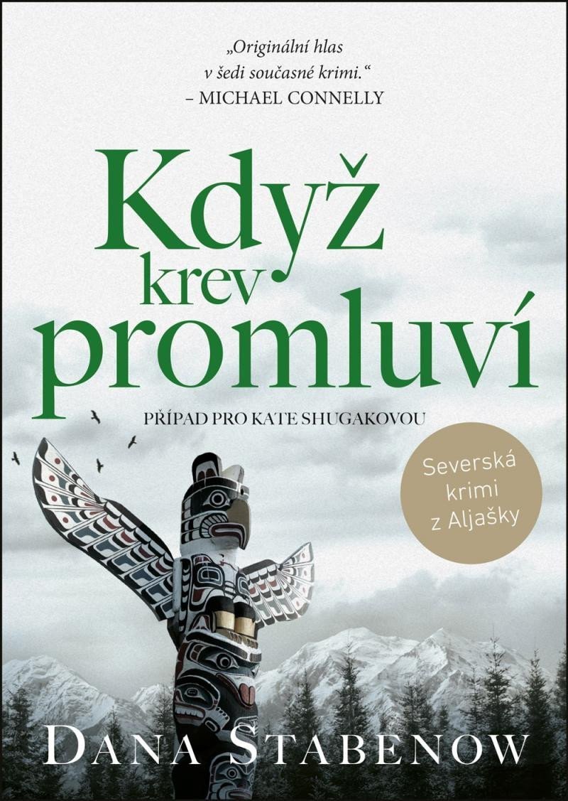Když krev promluví – Stabenow Dana