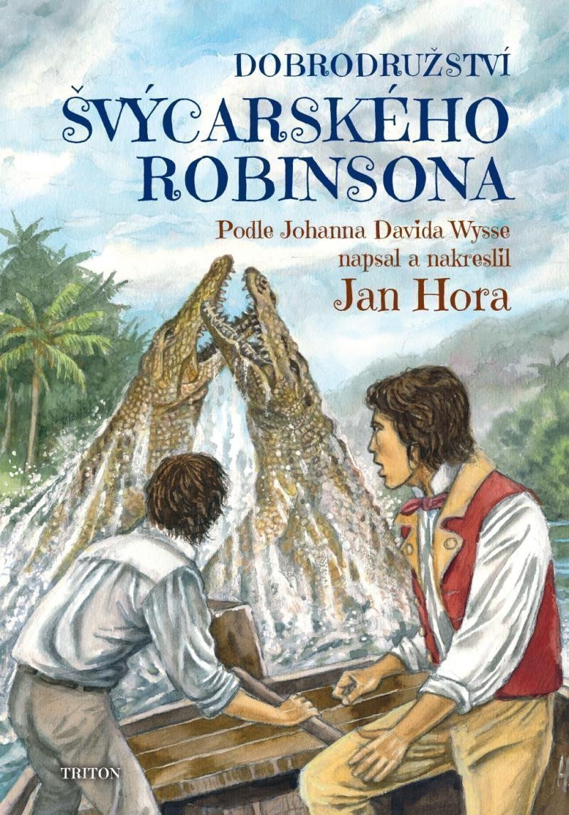 Dobrodružství švýcarského Robinsona – Hora Jan