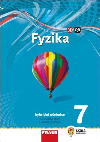 Fyzika 7 pro ZŠ a víceletá gymnázia - Hybridní učebnice nová generace – Randa Miroslav