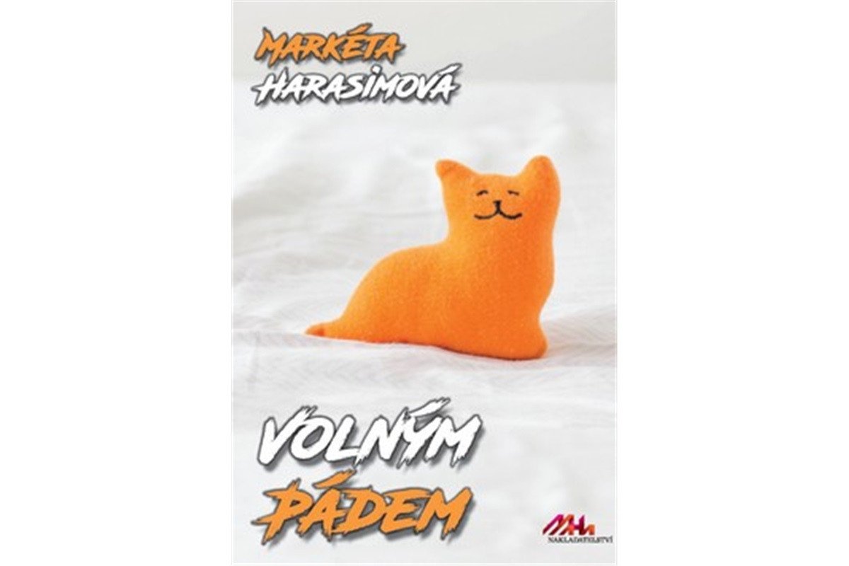Volným pádem – Harasimová Markéta
