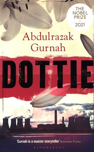 Dottie : By the winner of the Nobel Prize in Literature 2021 – Gurnah Abdulrazak (2022)