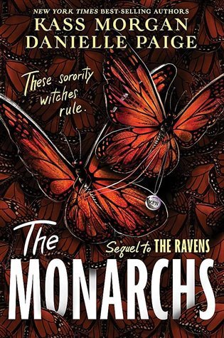The Monarchs – Paige Danielle