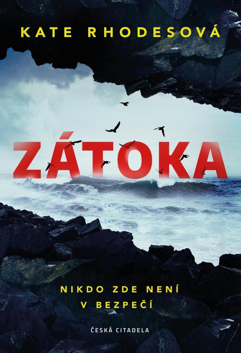 Zátoka – Rhodesová Kate