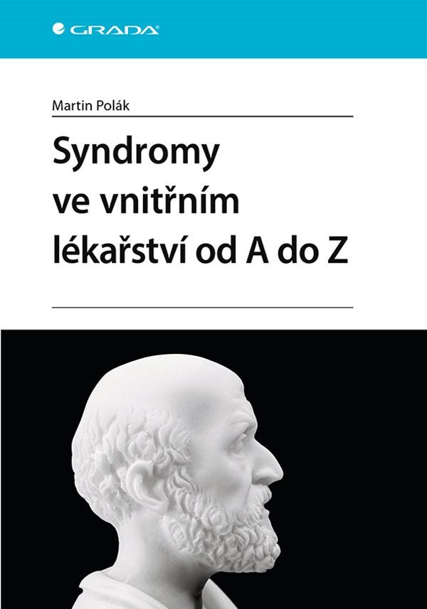 Syndromy ve vnitřním lékařství od A do Z – Polák Martin