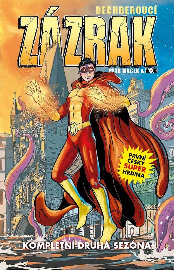 Dechberoucí Zázrak Kompletní druhá sezóna – Macek Petr