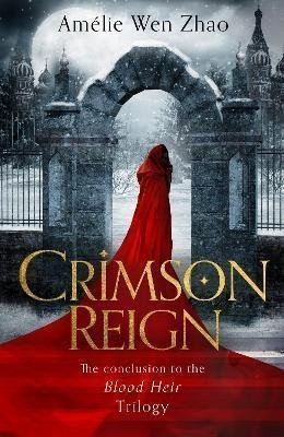 Crimson Reign – Wen Zhao Amélie