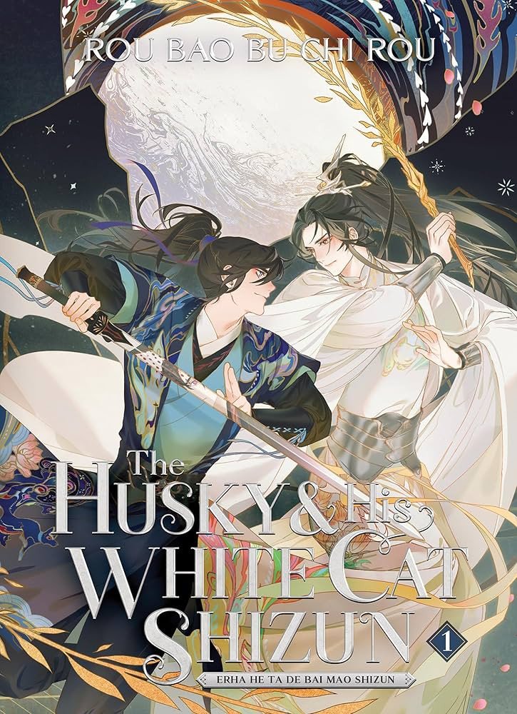The Husky and His White Cat Shizun Erha He Ta De Bai Mao Shizun Novel Vol 1 – Rou Bao Bu Chi Rou