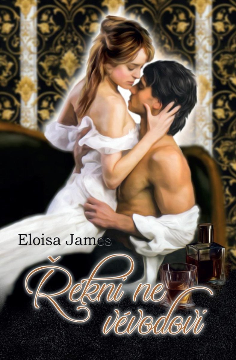 Řekni ne vévodovi – James Eloisa