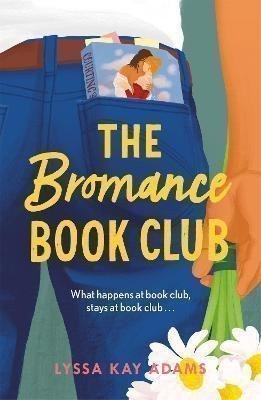 The Bromance Book Club – Adamsová Lyssa Kay (2020)