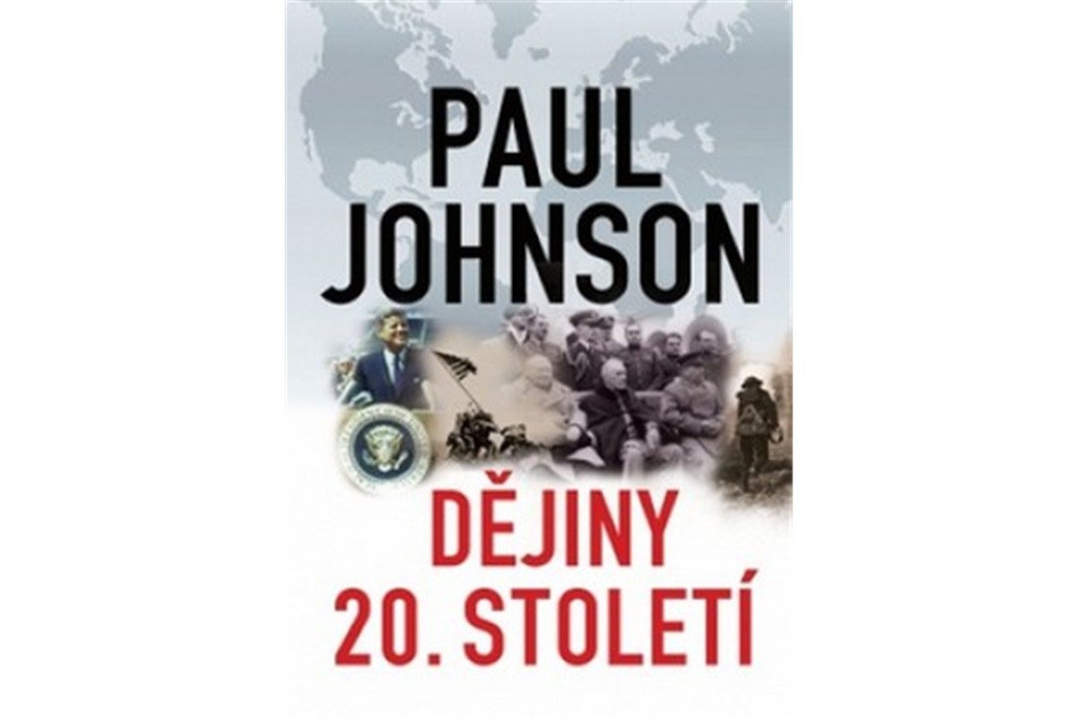 Dějiny 20 století – Johnson Paul