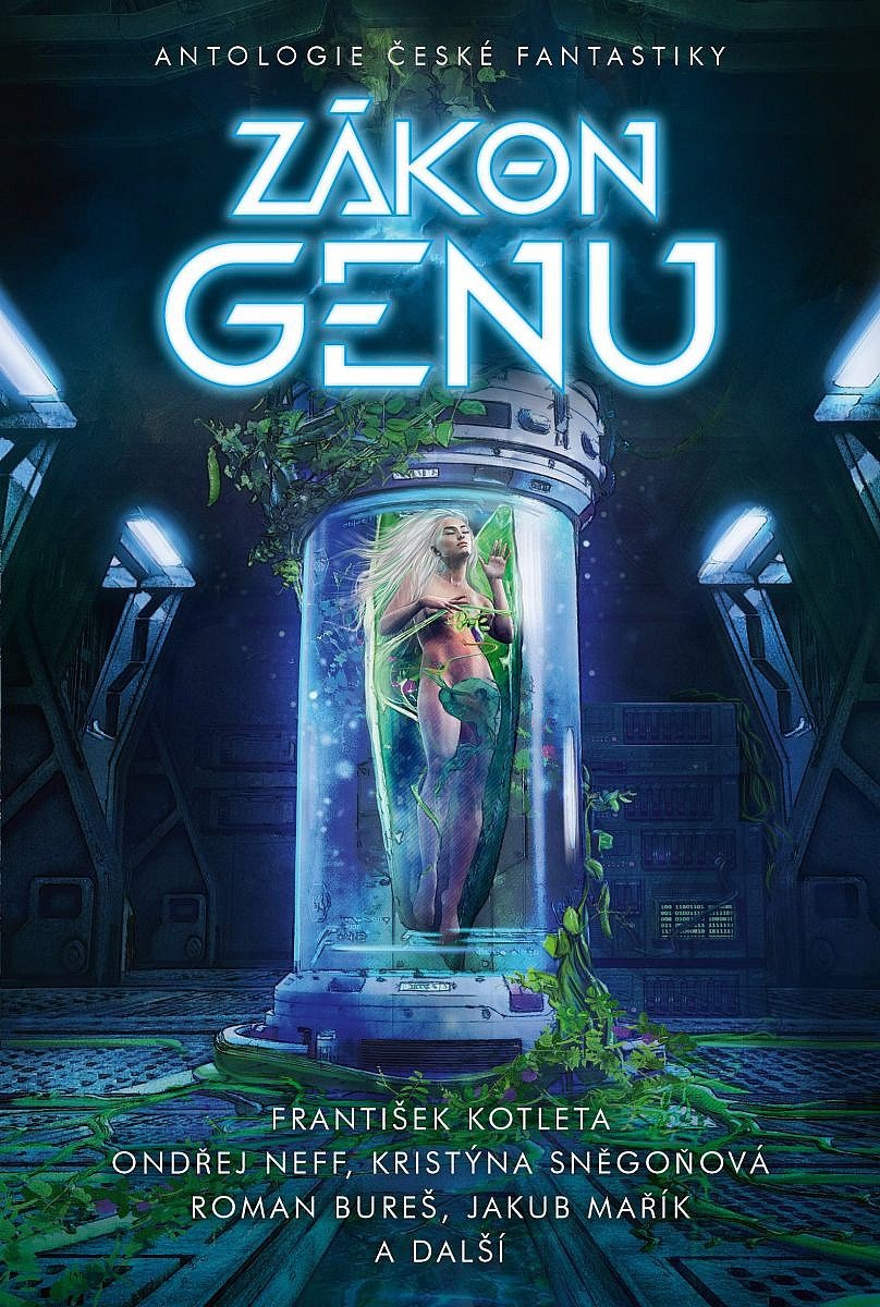 Zákon genu - Antologie české fantastiky – Neff Ondřej