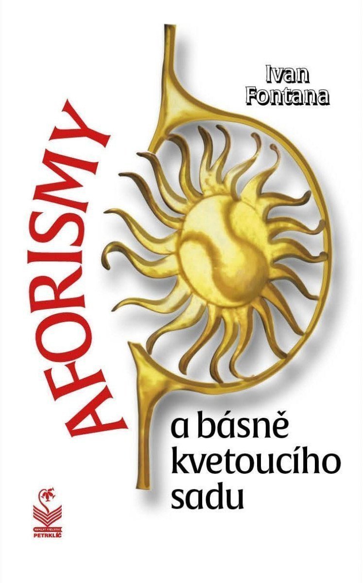 Aforismy a básně kvetoucího sadu – Fontana Ivan
