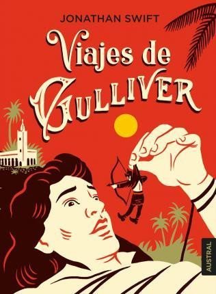 Viajes de Gulliver – Swift Jonathan