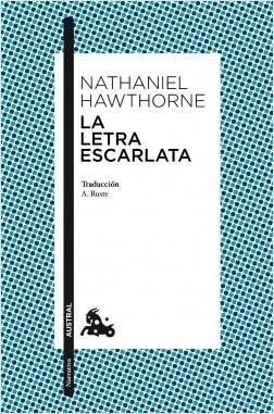 La letra escarlata – Hawthorne Nathaniel
