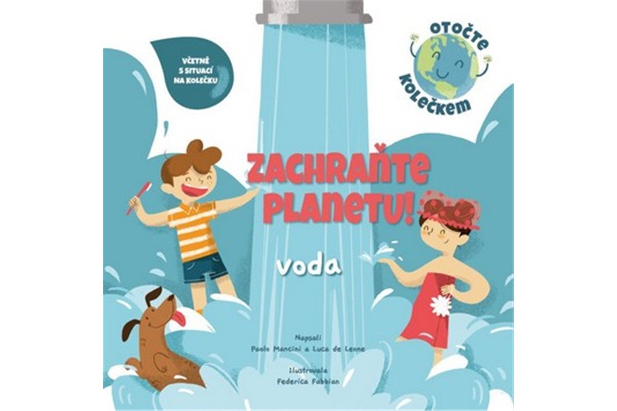 Zachraňte planetu voda – Mancini Paolo