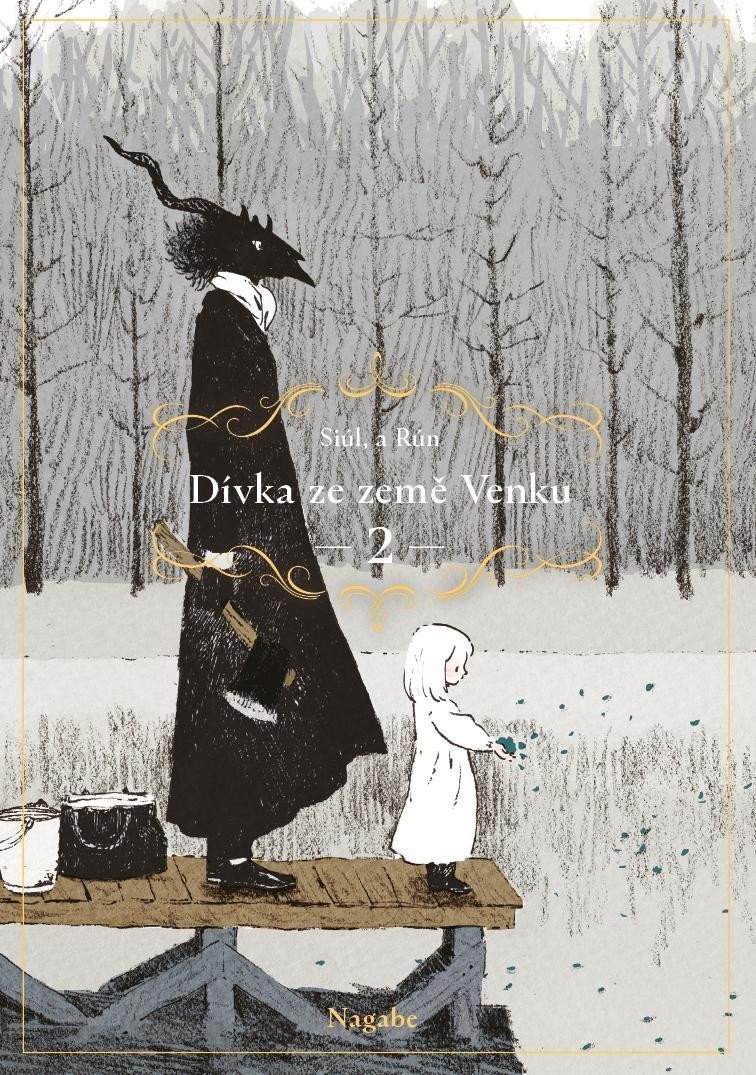 Dívka ze země Venku 2 – Nagabe