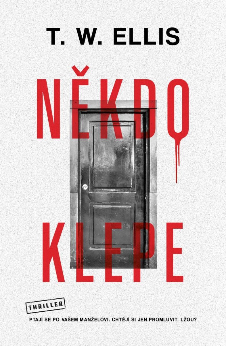 Někdo klepe – Elis T W