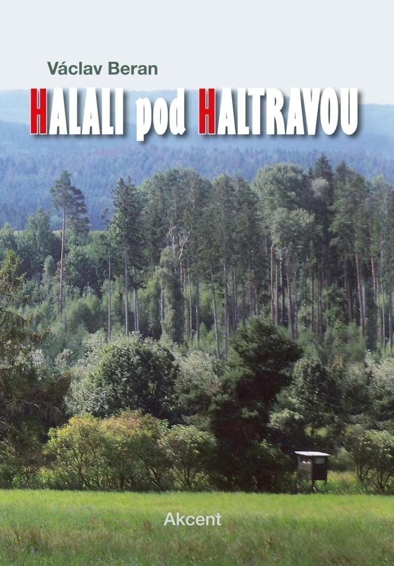 Halali pod Haltravou – Beran Václav