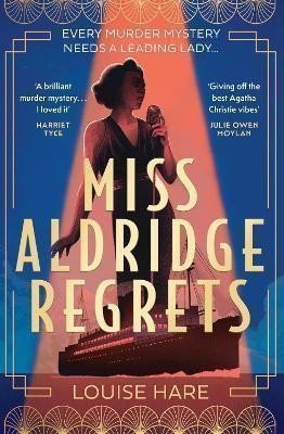 Miss Aldridge Regrets – Hare Louise