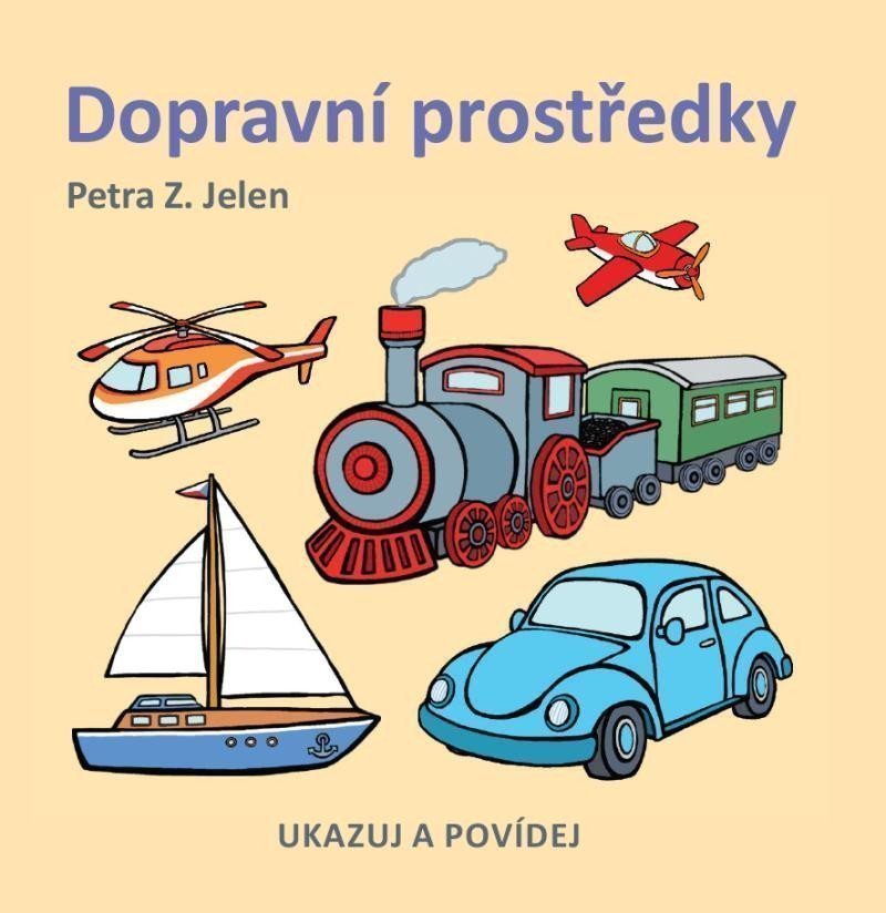 Dopravní prostředky – Jelen Petra Z