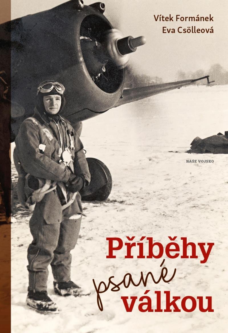 Příběhy psané válkou – Formánek Vítek