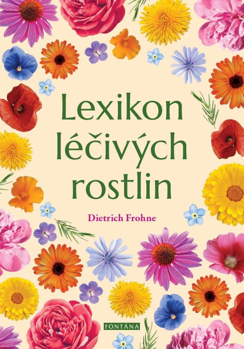 Lexikon léčivých rostlin – Frohne Dietrich