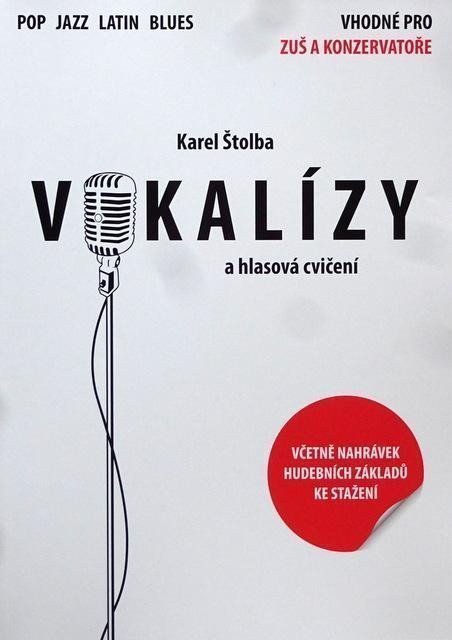 Vokalízy a hlasová cvičení – Štolba Karel